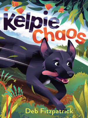 cover image of Kelpie Chaos